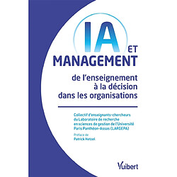 IA et management : de l'enseignement à la décision dans les organisations