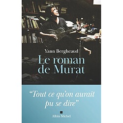 Le roman de Murat