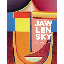 Jawlensky : la promesse du visage