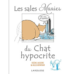 Les sales manies du chat hypocrite