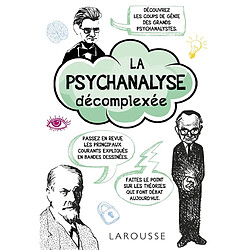 La psychanalyse décomplexée