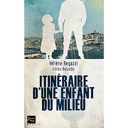 Itinéraire d'une enfant du milieu