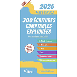 300 écritures comptables expliquées 2026