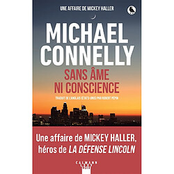 Sans âme ni conscience : une affaire de Mickey Haller