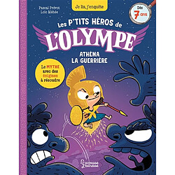 Les p'tits héros de l'Olympe. Athéna la guerrière