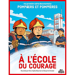 A l'école du courage