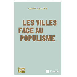 Les villes face au populisme