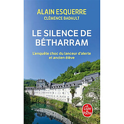 Le silence de Bétharram : l'enquête choc du lanceur d'alerte et ancien élève