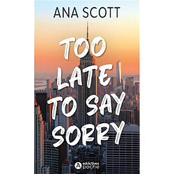 Too late to say sorry