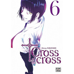 Cross of the cross. Vol. 6
