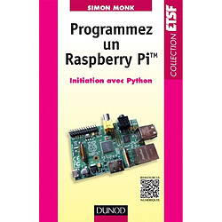 Programmer un Raspberry Pi : initiation avec Python - Occasion
