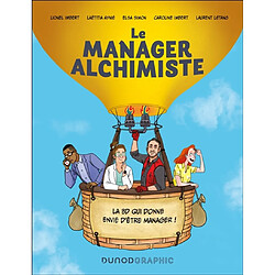 Le manager alchimiste : la BD qui donne envie d'être manager