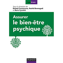 Assurer le bien-être psychique : 16 propositions d'experts