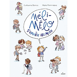 Méli-Mélo s'emmêle les mots