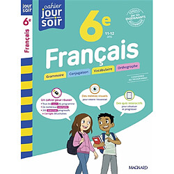 Français 6e, 11-12 ans : conforme au programme