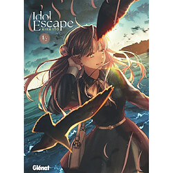 Idol escape. Vol. 1