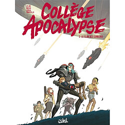 Collège apocalypse. Vol. 3. Le clan des corbeaux