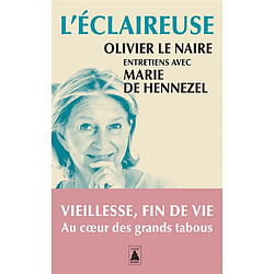L'éclaireuse : entretiens avec Marie de Hennezel