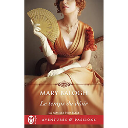 La famille Huxtable. Vol. 4. Le temps du désir