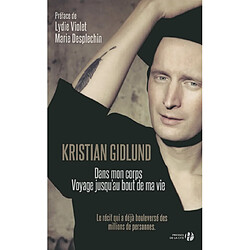 Dans mon corps : voyage jusqu'au bout de ma vie : récit