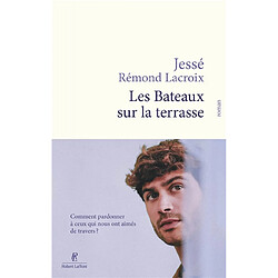 Les bateaux sur la terrasse