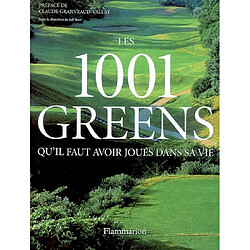 Les 1 001 greens qu'il faut avoir joués dans sa vie