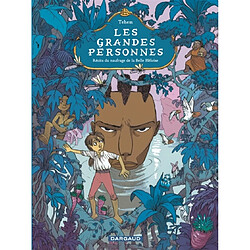 Les grandes personnes : récits du naufrage de la Belle Héloïse