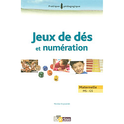 Jeux de dés et numération : maternelle MS-GS