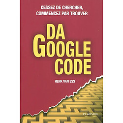 Da Google Code : cessez de chercher, commencez par trouver