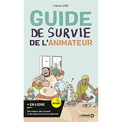 Guide de survie de l'animateur