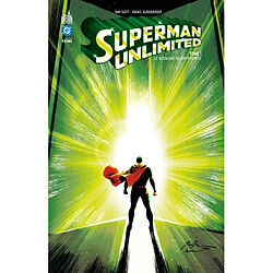Superman unlimited. Vol. 1. Le royaume de kryptonite