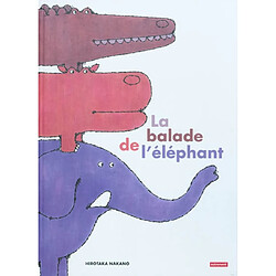 La balade de l'éléphant