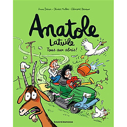 Anatole Latuile. Vol. 19. Tous aux abris !