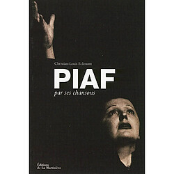 Piaf par ses chansons