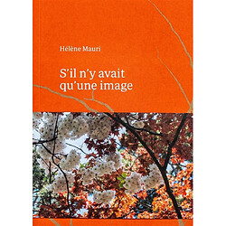 S'il n'y avait qu'une image