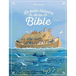 La belle histoire de la Bible