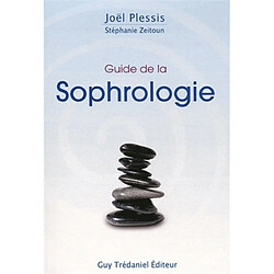 Guide de la sophrologie