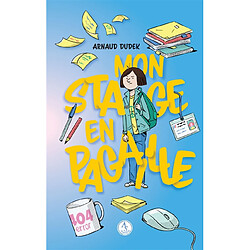 Mon stage en pagaille