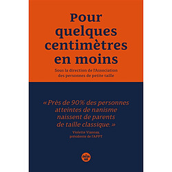 Pour quelques centimètres en moins