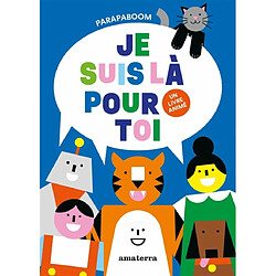 Je suis là pour toi