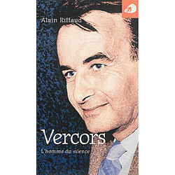 Vercors, l'homme du silence