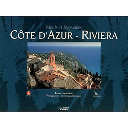 Côte d'Azur-Riviera : monts et merveilles
