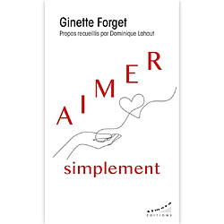 Aimer simplement
