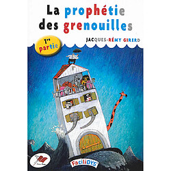La prophétie des grenouilles. Vol. 1