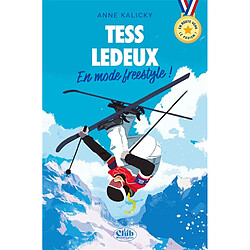 Tess Ledeux : en mode freestyle !