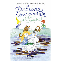 Verlaine Courandair et le lac de Cornefou