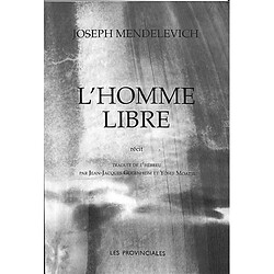 L'homme libre : récit