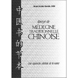 Abrégé de médecine traditionnelle chinoise : une approche globale de la santé