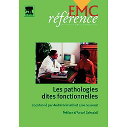 Les pathologies dites fonctionnelles