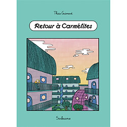Retour à Carmélites